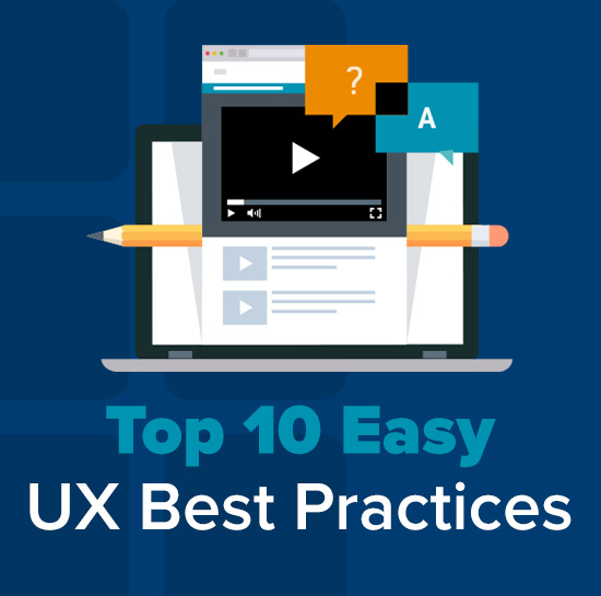Top 10 Easy UX Best Practices