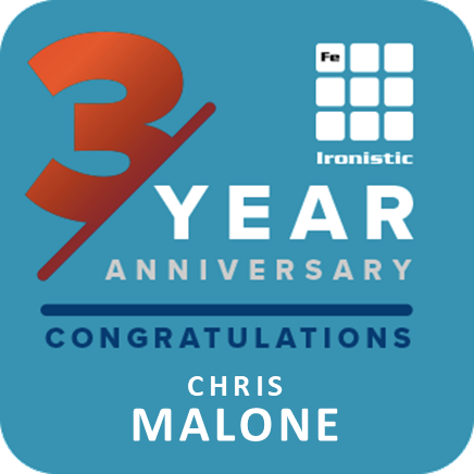 Chris m - 3 - ironistic Blue rounded-square badge celebrating a 3-year anniversary: prominent - ironistic'3 YEAR ANNIVERSARY' text, 'CONGRATULATIONS' banner, and the name 'CHRIS MALONE' at the bottom, with a small Ironistic logo in the top-right.