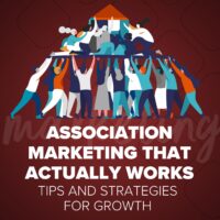 association marketing that actually works