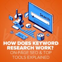 how does keyword research work: on-page seo and top tools explained