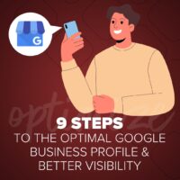 9 Steps to the Optimal Google Business Profile and Better Visibility