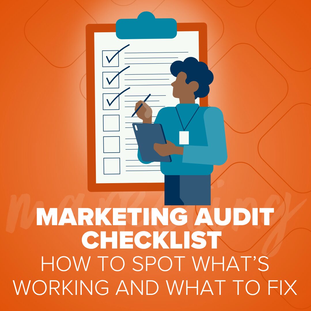 Person writing on a checklist on a clipboard titled 'Marketing Audit Checklist' against an orange background.