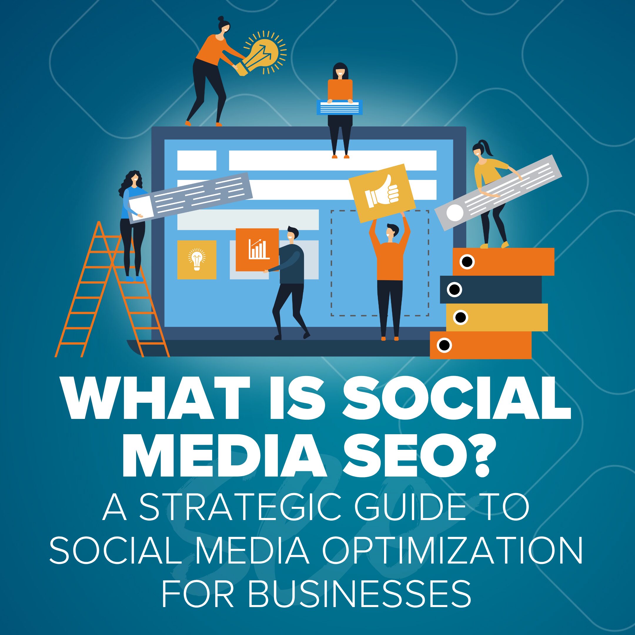 what is social media seo? a strategic guide to social media optimization for businesses